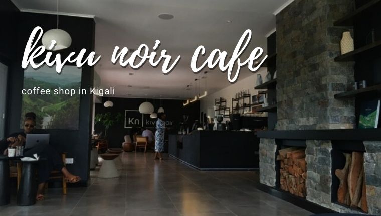 ルワンダとは思えないスタイリッシュなカフェが誕生！｜Kivu Noir
