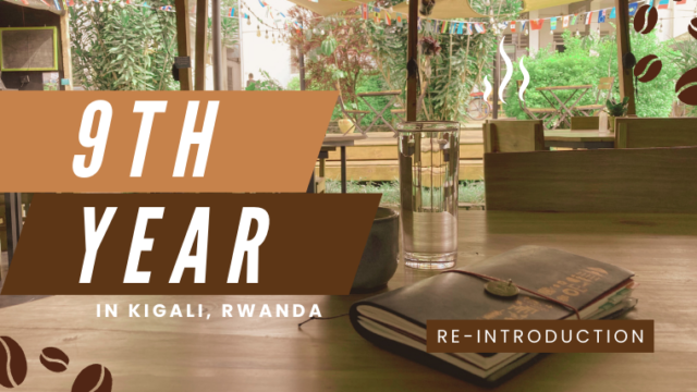 ルワンダ生活9年目！気づけばブログも5周年！